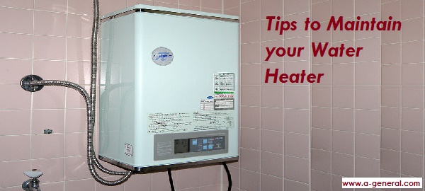 Easy Ways to Maintain a Water Heater