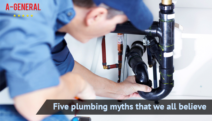 Five Plumbing Myths That We All Believe