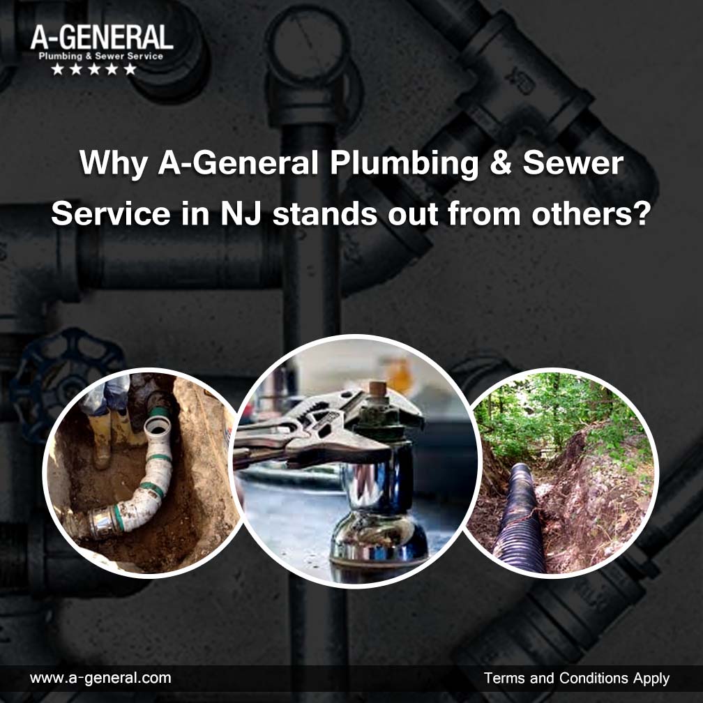 Why A-General Plumbing & Sewer Service in NJ stands out from others?