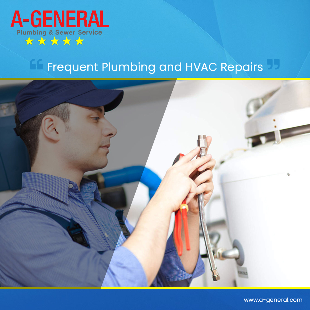 Frequent Plumbing and HVAC Repairs